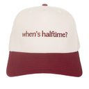 When's Halftime Trucker Hat